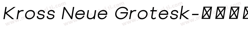 Kross Neue Grotesk字体转换